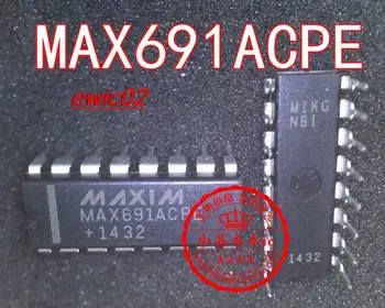 Оригинальный запас MAX691ACPE MAX691ACPE + DIP16